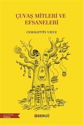 Çuvaş Mitleri ve Efsaneleri - Bengü Yayınları