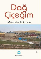 Dağ Çiçeğim - 1