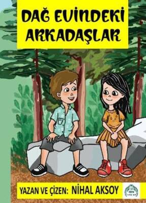 Dağ Evindeki Arkadaşlar - 1