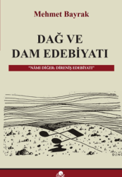 Dağ ve Dam Edebiyatı - Özge Yayınları