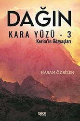 Dağın Kara Yüzü - 3 - Gece Kitaplığı