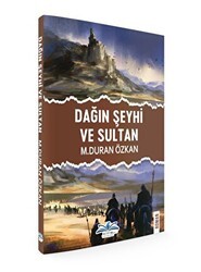 Dağın Şeyhi Ve Sultan - Ritim Plus Yayınları