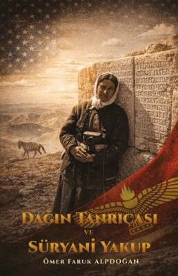 Dağın Tanrıçası ve Süryani Yakup - 1