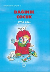 Dağınık Çocuk - Uçanbalık Yayıncılık