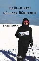 Dağlar Kızı Gülenay Öğretmen - Gece Kitaplığı