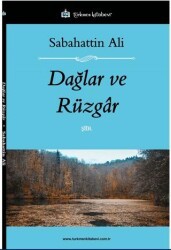 Dağlar ve Rüzgar - Türkmen Kitabevi