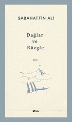 Dağlar ve Rüzgar - Şule Yayınları