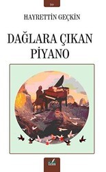 Dağlara Çıkan Piyano - İzan Yayıncılık
