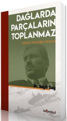 Dağlarda Parçaların Toplanmaz - 1