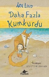 Daha Fazla Kumkurdu - 2 - Pegasus Çocuk Yayınları