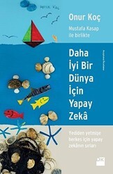 Daha İyi Bir Dünya İçin Yapay Zeka - Doğan Kitap