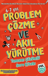 Dahi Olacak Çocuk Yayınları Problem Çözme ve Akıl Yürütme Tamamı Çözümlü Soru Kitabı 6-7 Yaş - Dahi Olacak Çocuk Yayınları