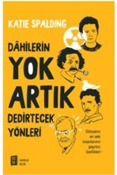 Dahilerin Yok Artık Dedirtecek Yönleri - Mona Kitap