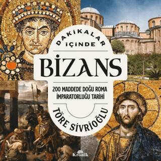 Dakikalar İçinde Bizans - 1
