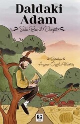 Daldaki Adam - Çınaraltı Yayınları