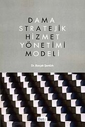 Dama Stratejik Hizmet Yönetimi Modeli - Beta Yayınevi