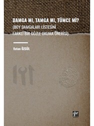 Damga Mı, Tamga Mı, Tümce Mi? - Gazi Kitabevi