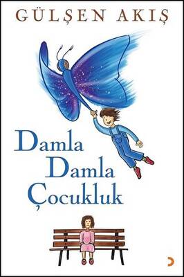 Damla Damla Çocukluk - 1