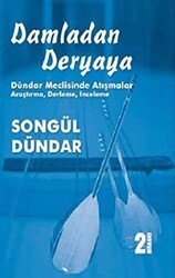 Damladan Deryaya - Kültür Ajans Yayınları