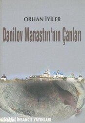 Danilov Manastırı’nın Çanları - İnsancıl Yayınları