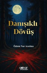 Danışıklı Dövüş - Gülnar Yayınları