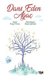 Dans Eden Ağaç - 1
