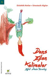 Dans Eden Kelimeler - ELMA Yayınevi