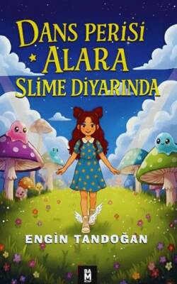 Dans Perisi Alara Slime Diyarında - 1
