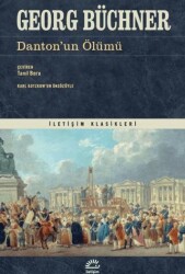 Danton’un Ölümü - İletişim Yayınevi