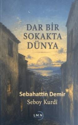 Dar Bir Sokakta Dünya - 1