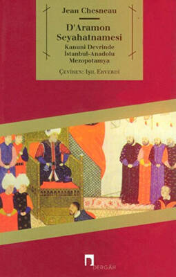 D’Aramon Seyahatnamesi - 1