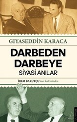 Darbeden Darbeye - Siyasi Anılar - Destek Yayınları