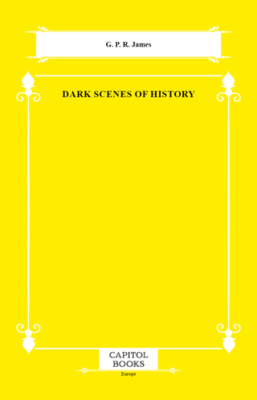 Dark Scenes of History - 1