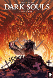 Dark Souls Sayı 5 Söğüt Kral - Eksik Parça Yayınları