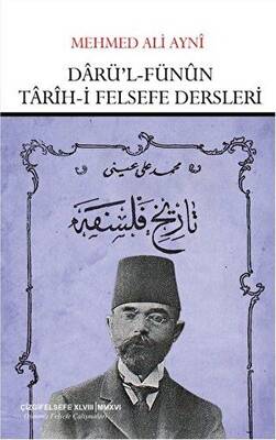 Darü’l Fünun Tarih-i Felsefe Dersleri - 1