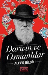 Darwin ve Osmanlılar - Vadi Yayınları