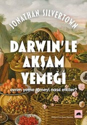 Darwin’le Akşam Yemeği - Kolektif Kitap