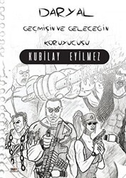 Daryal - Geçmişin ve Geleceğin Koruyucusu - Tilki Kitap