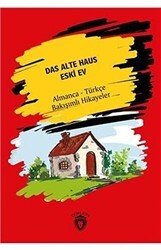 Das Alte Haus - Eski Ev - Dorlion Yayınları
