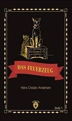 Das Feuerzeug Stufe 1 Almanca Hikaye - Dorlion Yayınları