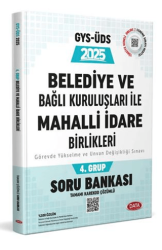 Data Yayınları 2025 Belediye ve Bağlı Kuruluşları İle Mahalli İdare Birlikleri 4.Grup GYS-ÜDS Soru Bankası Karekod çözümlü - Data Yayınları