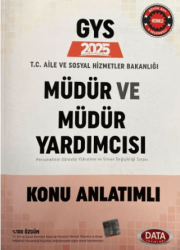 Data Yayınları T.C. Aile ve Sosyal Hizmetler Bakanlığı GYS Müdür ve Müdür Yardımcısı Konu Anlatımlı - Data Yayınları
