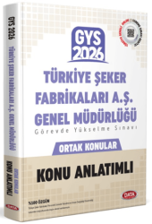 Türkiye Şeker Fabrikaları AŞ Genel Müdürlüğü GYS Konu Anlatımlı - Data Yayınları