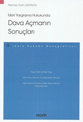 Dava Açmanın Sonuçları - Seçkin Yayıncılık