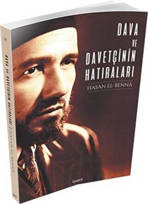 Dava ve Davetçinin Hatıraları - 1