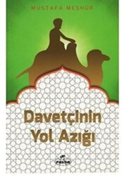 Davetçinin Yol Azığı - Ravza Yayınları