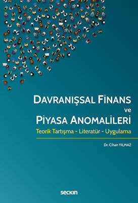 Davranışsal Finans ve Piyasa Anomalileri - 1