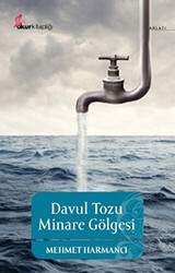 Davul Tozu Minare Gölgesi - Okur Kitaplığı