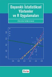 Dayanıklı İstatistiksel Yöntemler ve R Uygulamaları - Beta Yayınevi