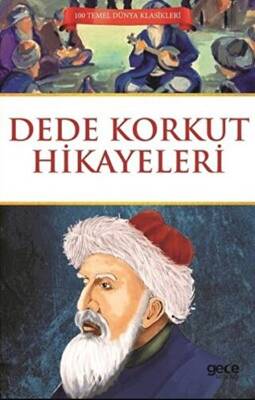 Dede Korkut Hikayeleri - 1